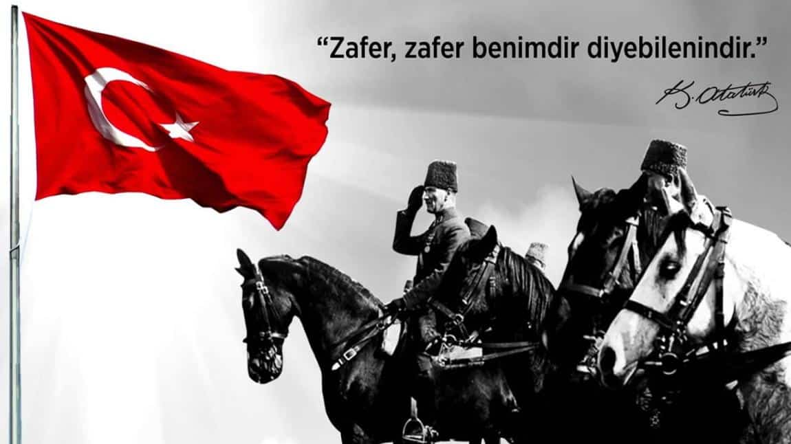 30 AĞUSTOS ZAFER BAYRAMIMIZ KUTLU OLSUN.
